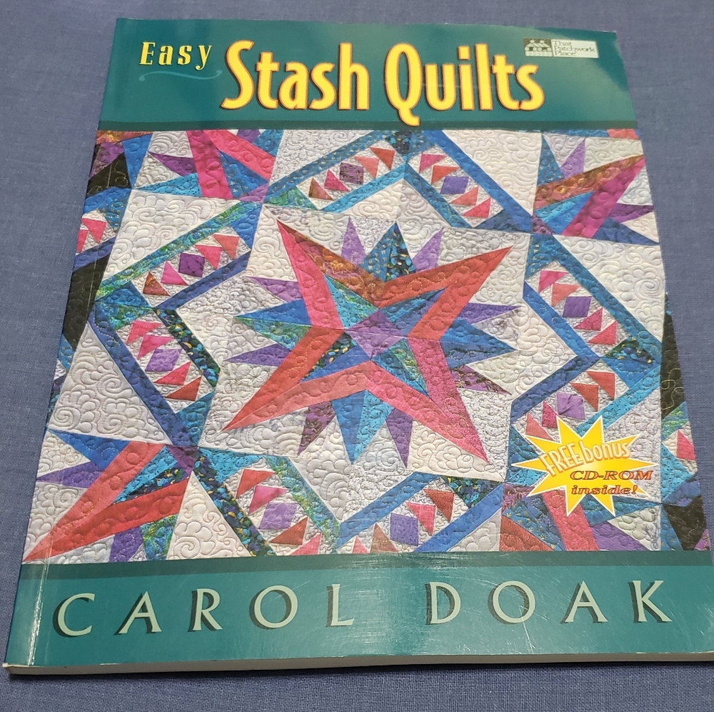Easy Stash Quilts by Carol Doak (1999)